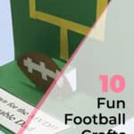 10 Fun Football Crafts for Kids: Perfect for Game Time 5