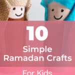10 Simple Ramadan Crafts for Kids They Will Enjoy Making 7