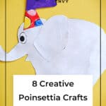 8 Creative Poinsettia Crafts for Kids That Are Easy and Fun 10