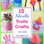 15 Adorable Trolls Crafts for Kids