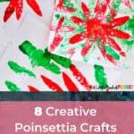 8 Creative Poinsettia Crafts for Kids That Are Easy and Fun 3