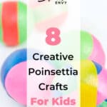 8 Creative Poinsettia Crafts for Kids That Are Easy and Fun 7