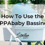 How To Use the UPPAbaby Bassinet: A Helpful Guide