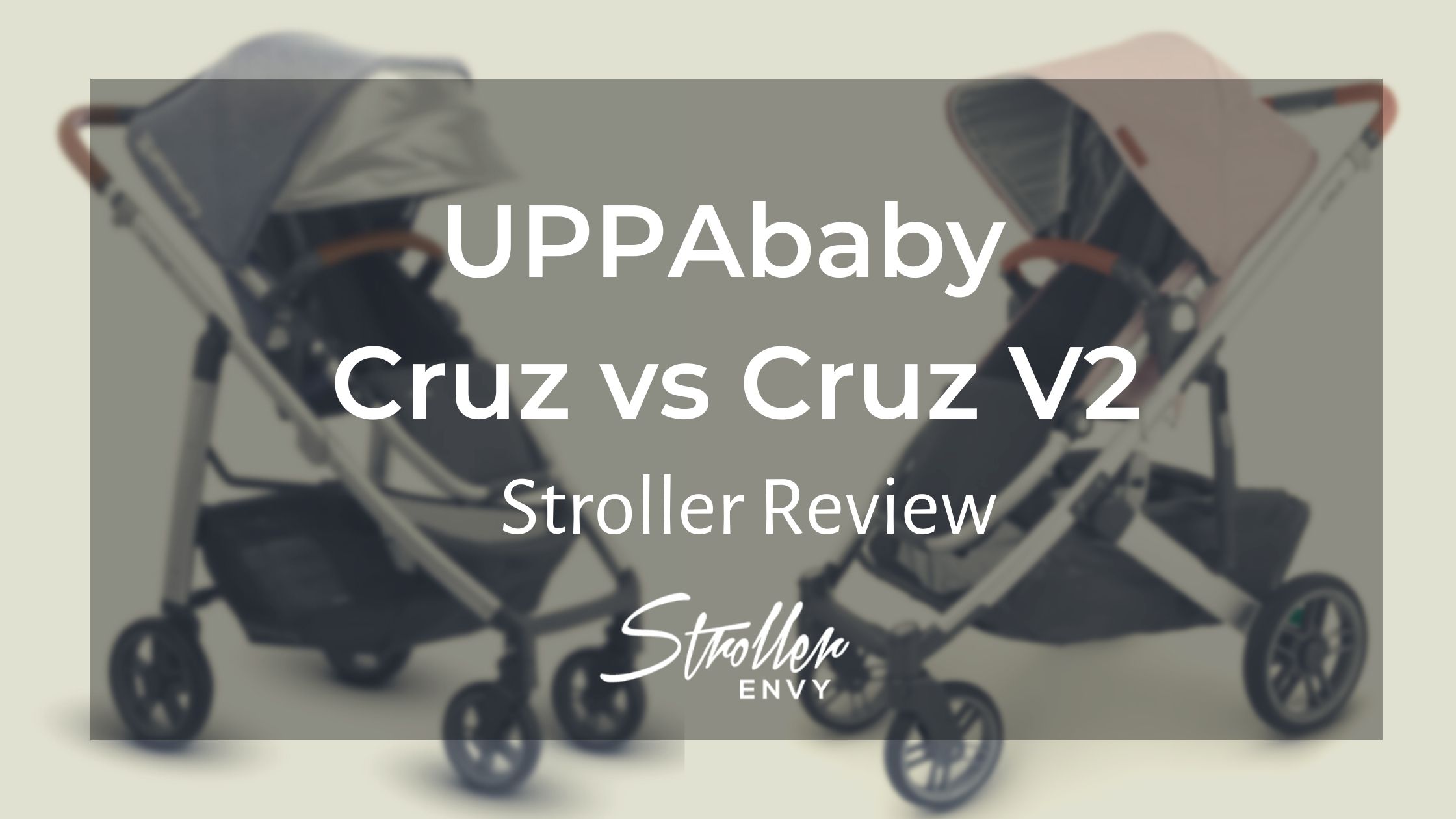 UPPAbaby Cruz vs Cruz V2