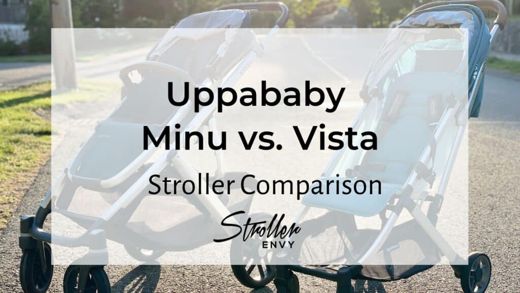 Uppababy Minu vs Vista: Ultimate Stroller Comparison