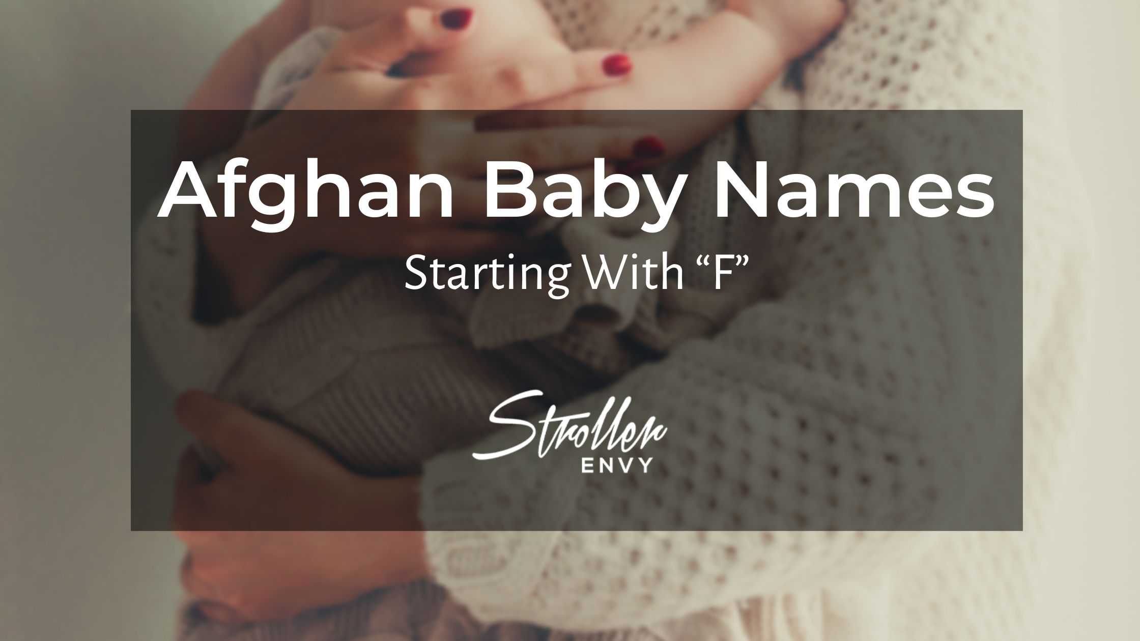 Afghan Baby Boy Names Starting With F