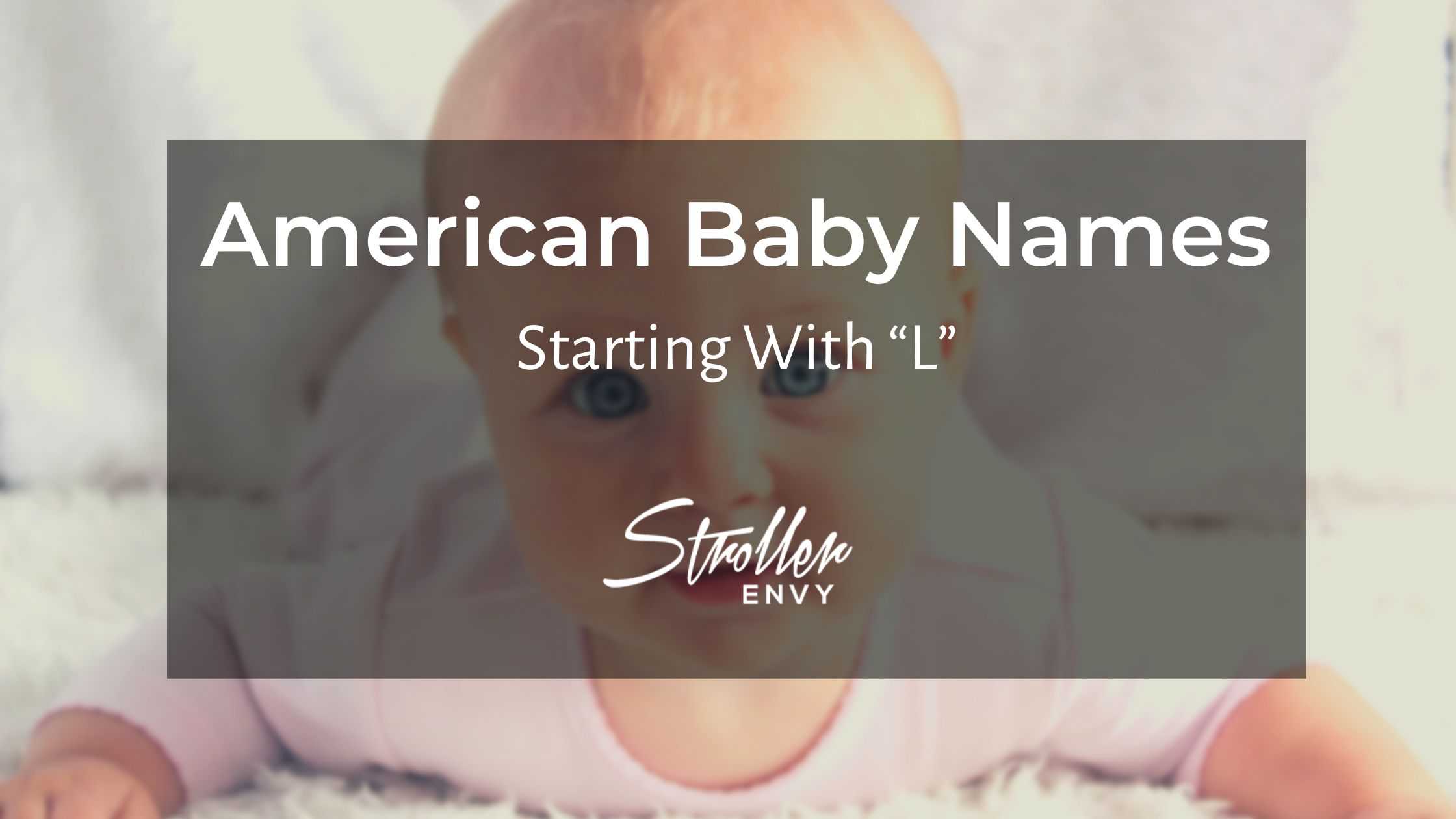 American Baby Boy Names Starting With L