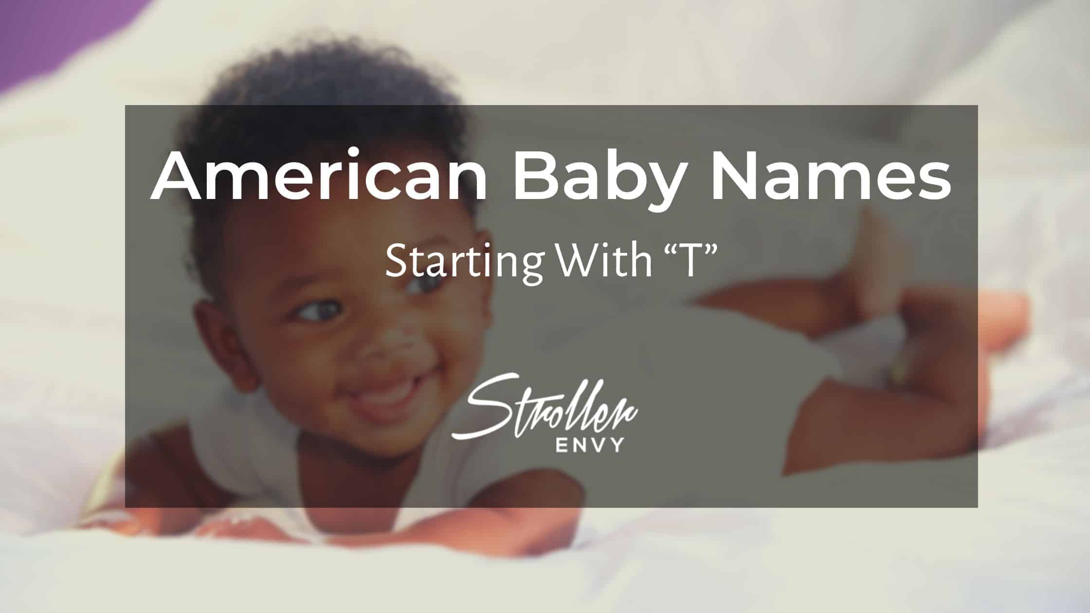 American Baby Girl Names Starting With T