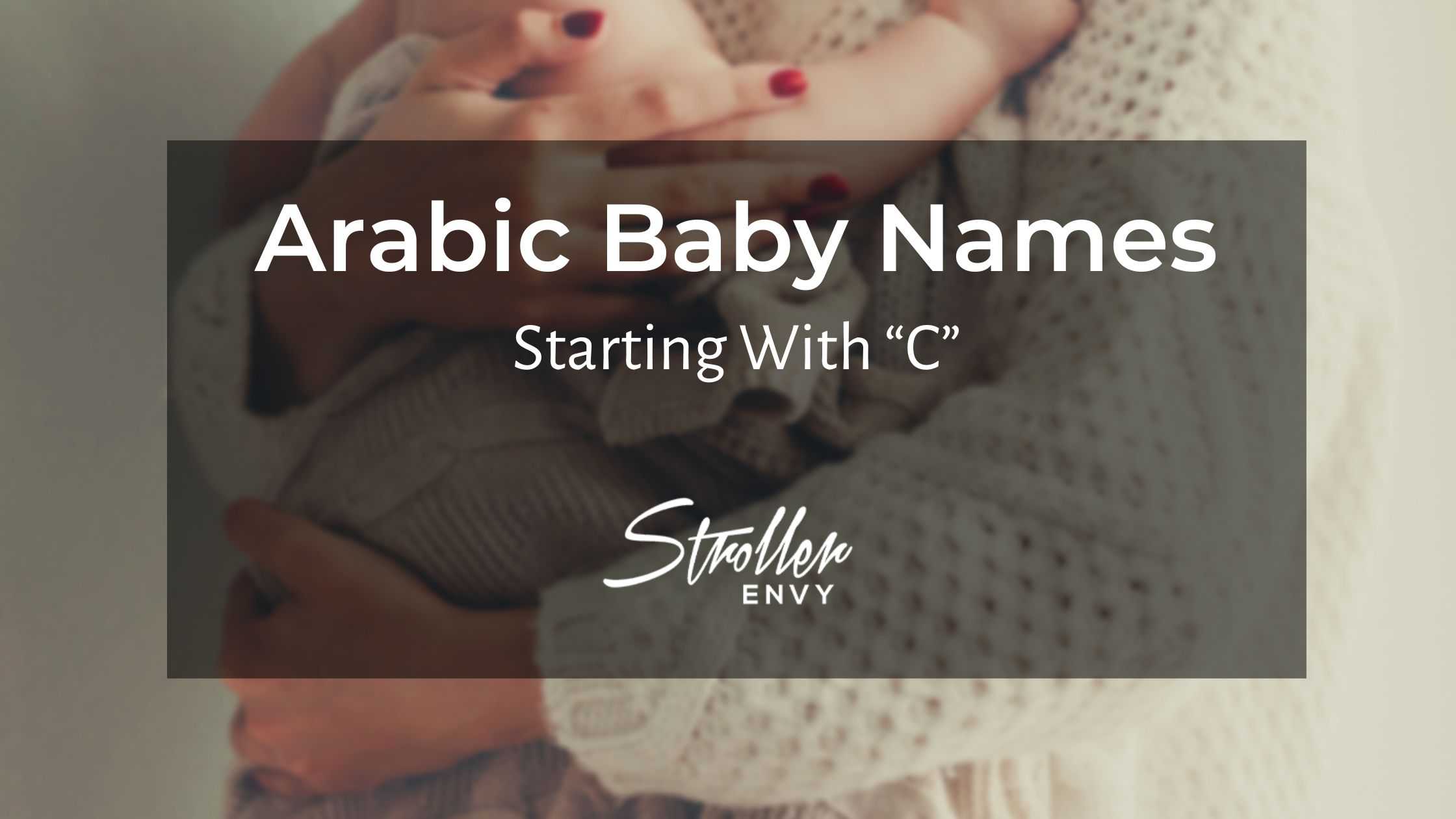 Arabic Baby Boy Names Starting with C