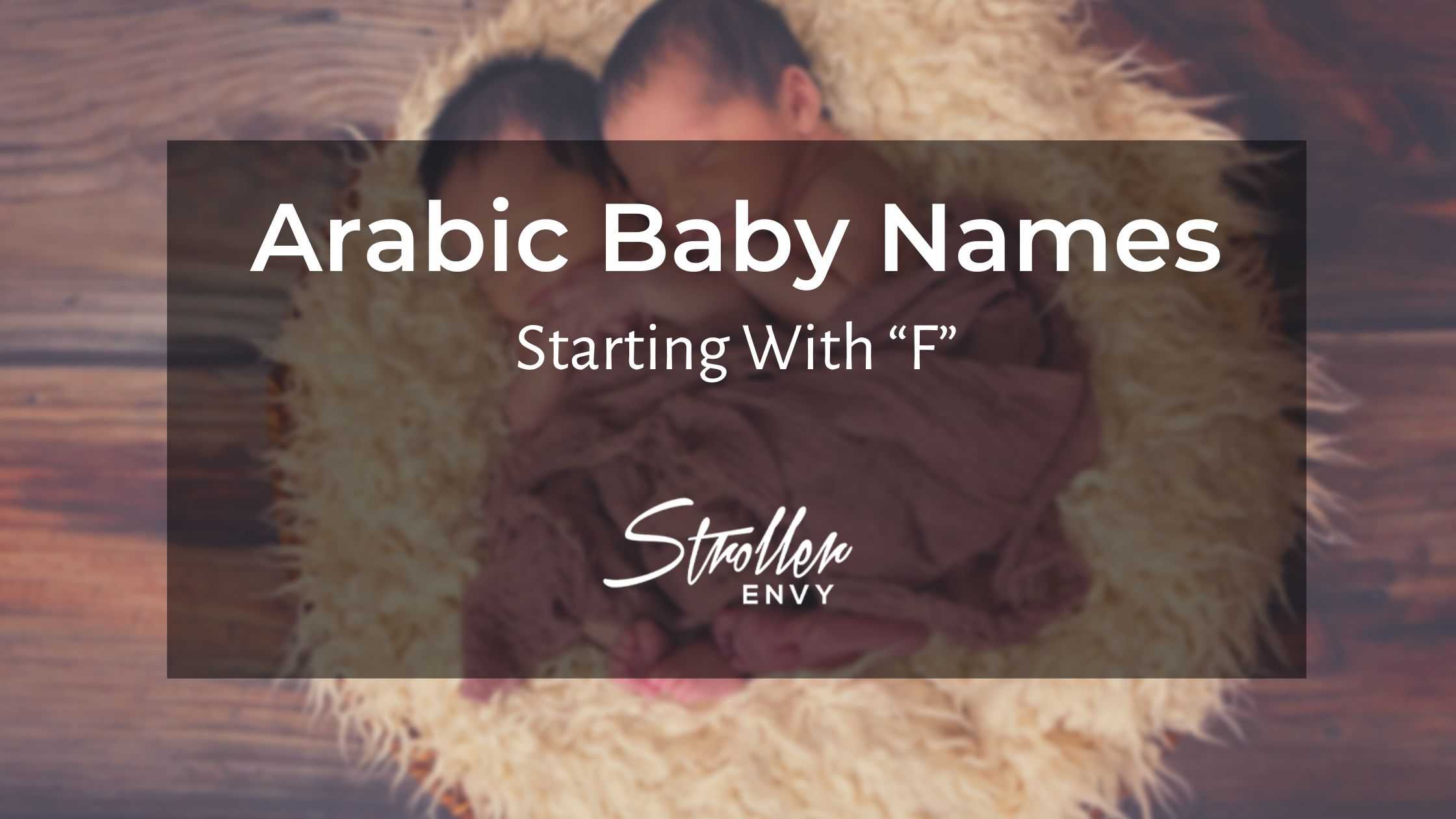 Arabic Baby Boy Names Starting with F