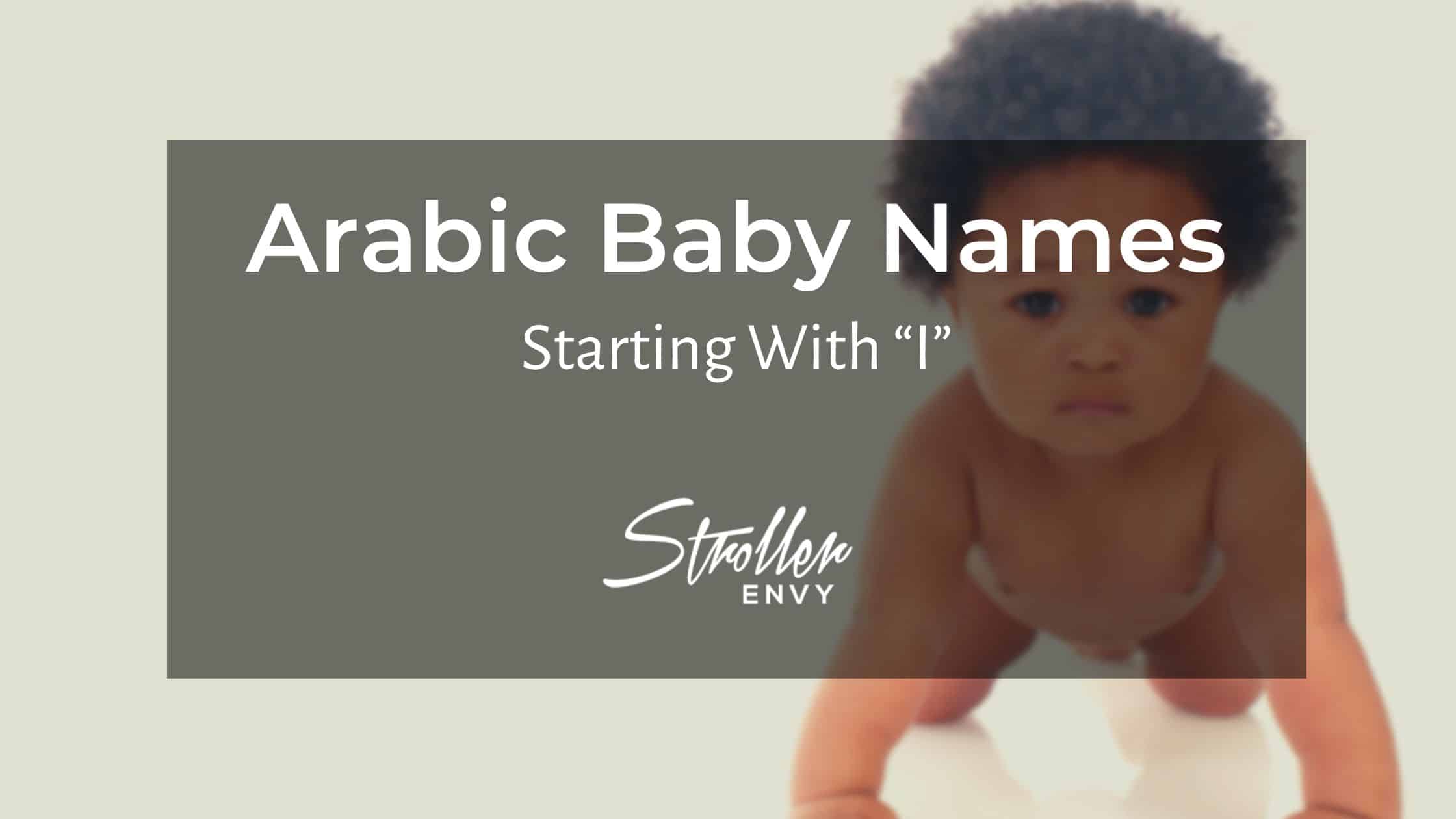 Arabic Baby Boy Names Starting with I
