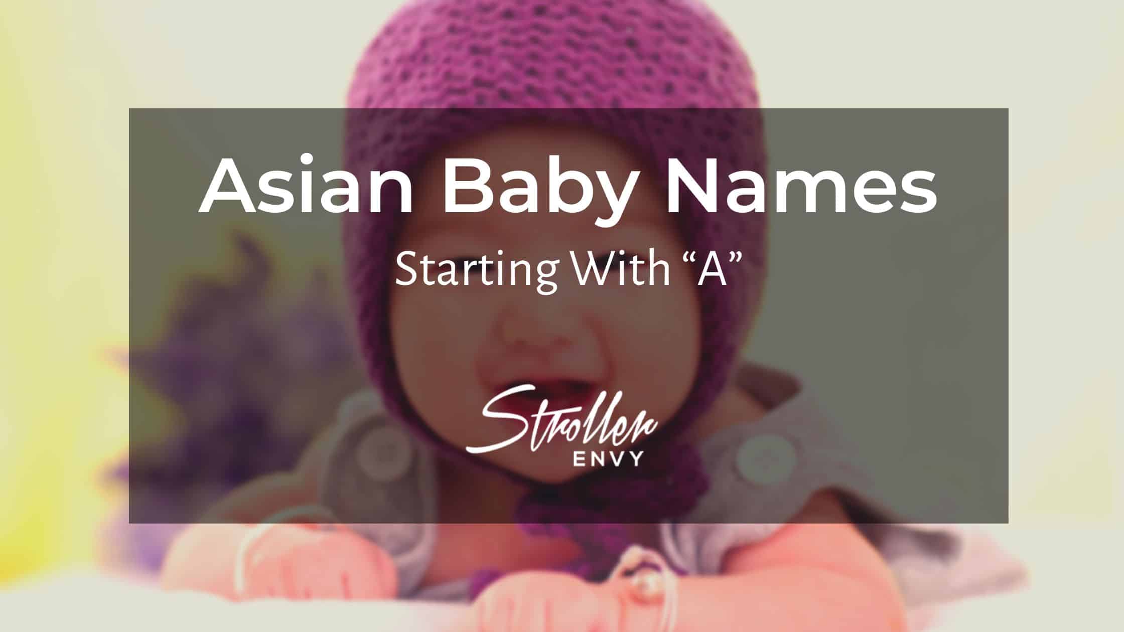 Asian Baby Boy Names Starting with A