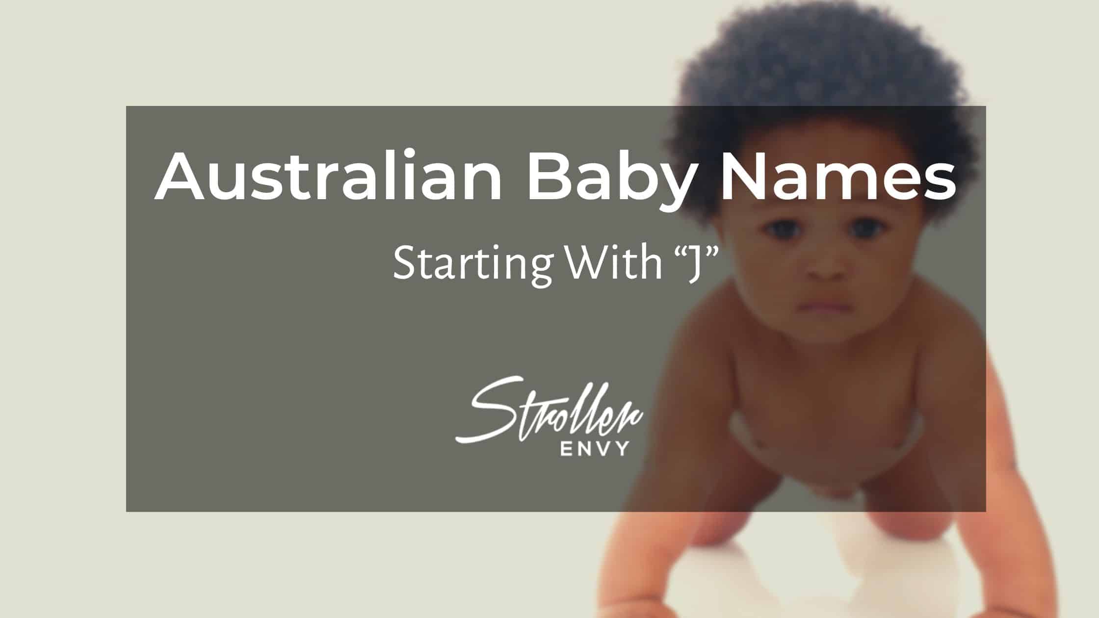 Australian Baby Boy Names Starting with J