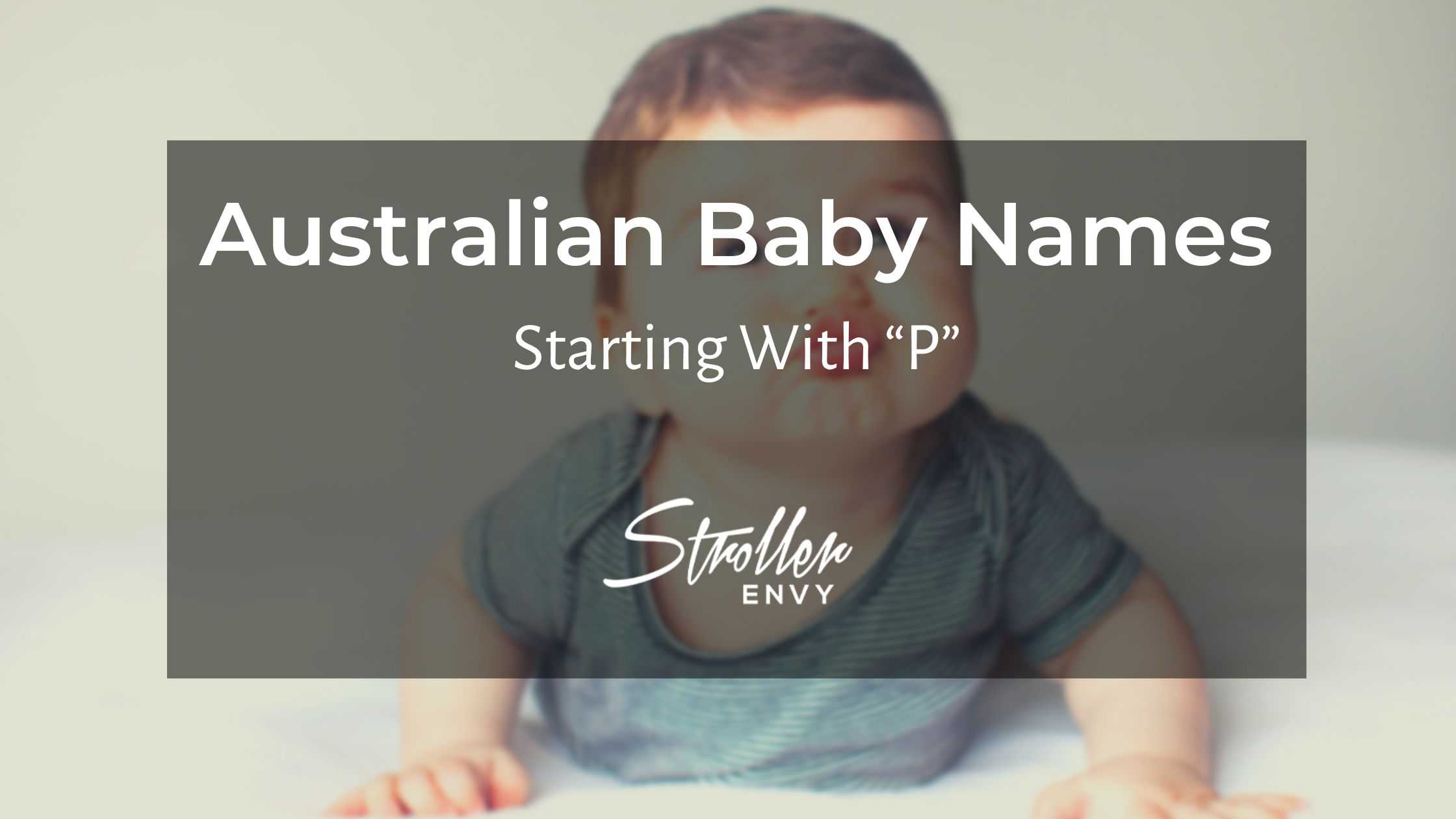 Australian Baby Boy Names Starting with P
