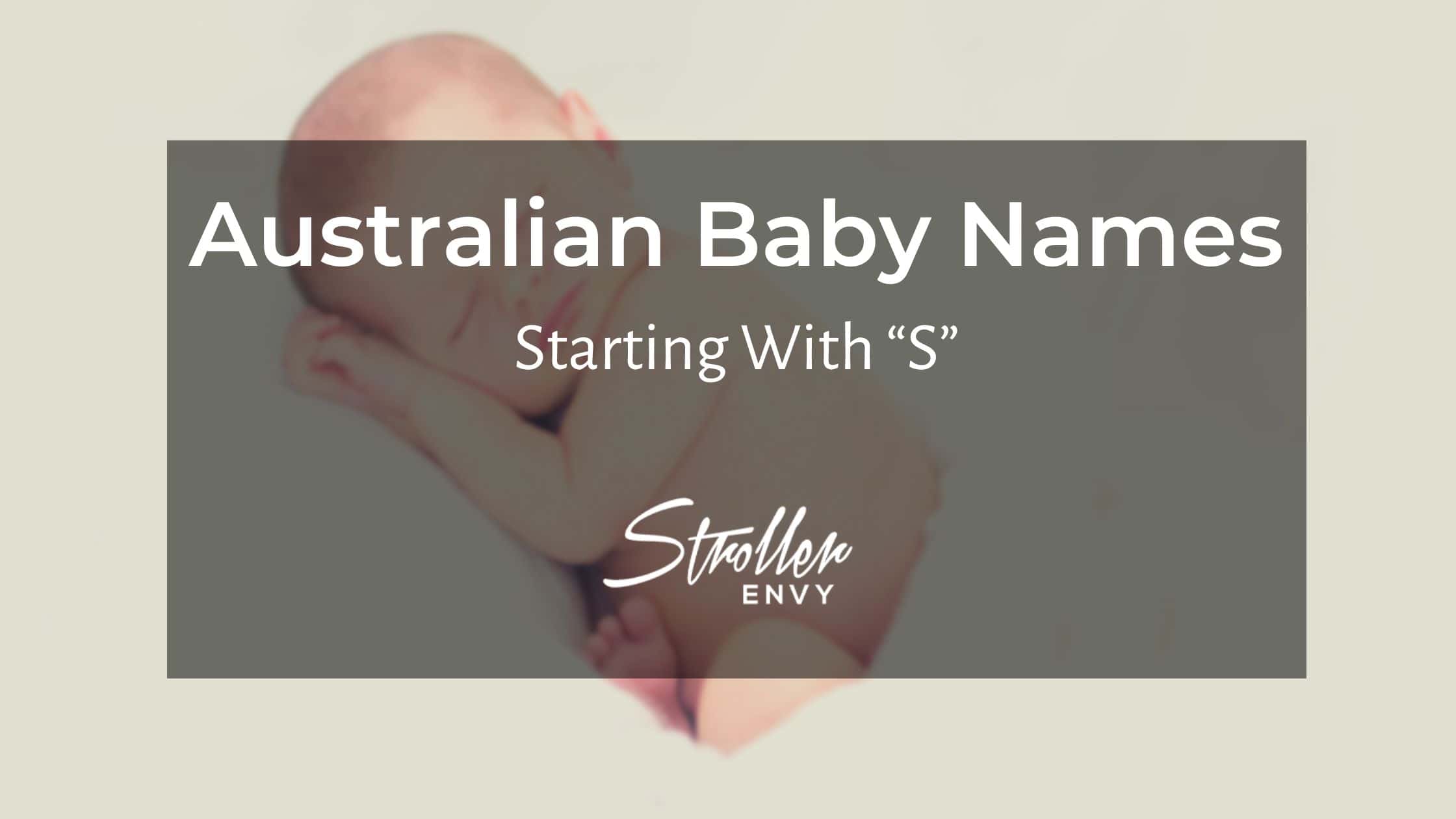 Australian Baby Girl Names Starting with S