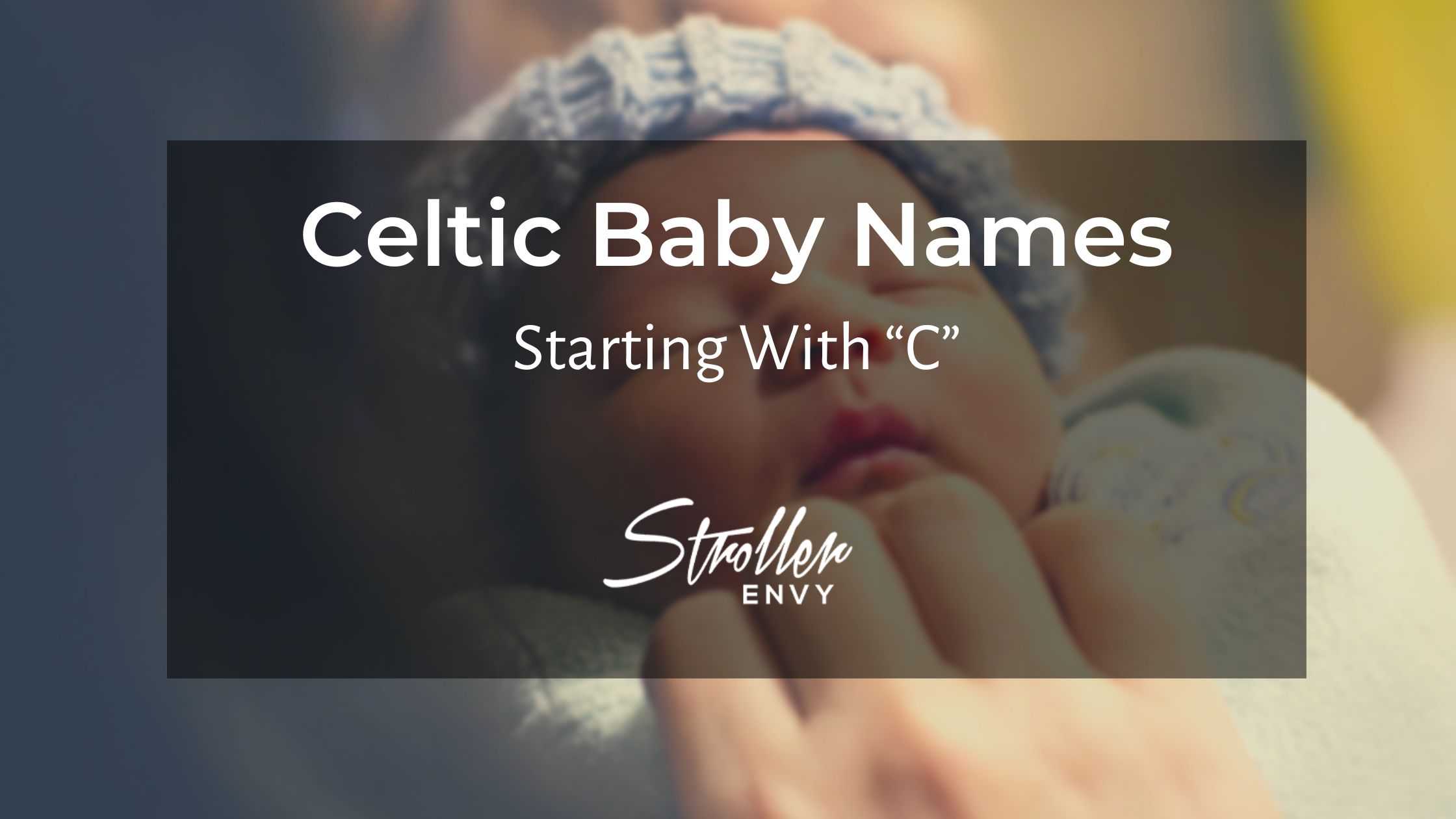 Celtic Baby Girl Names Starting with C