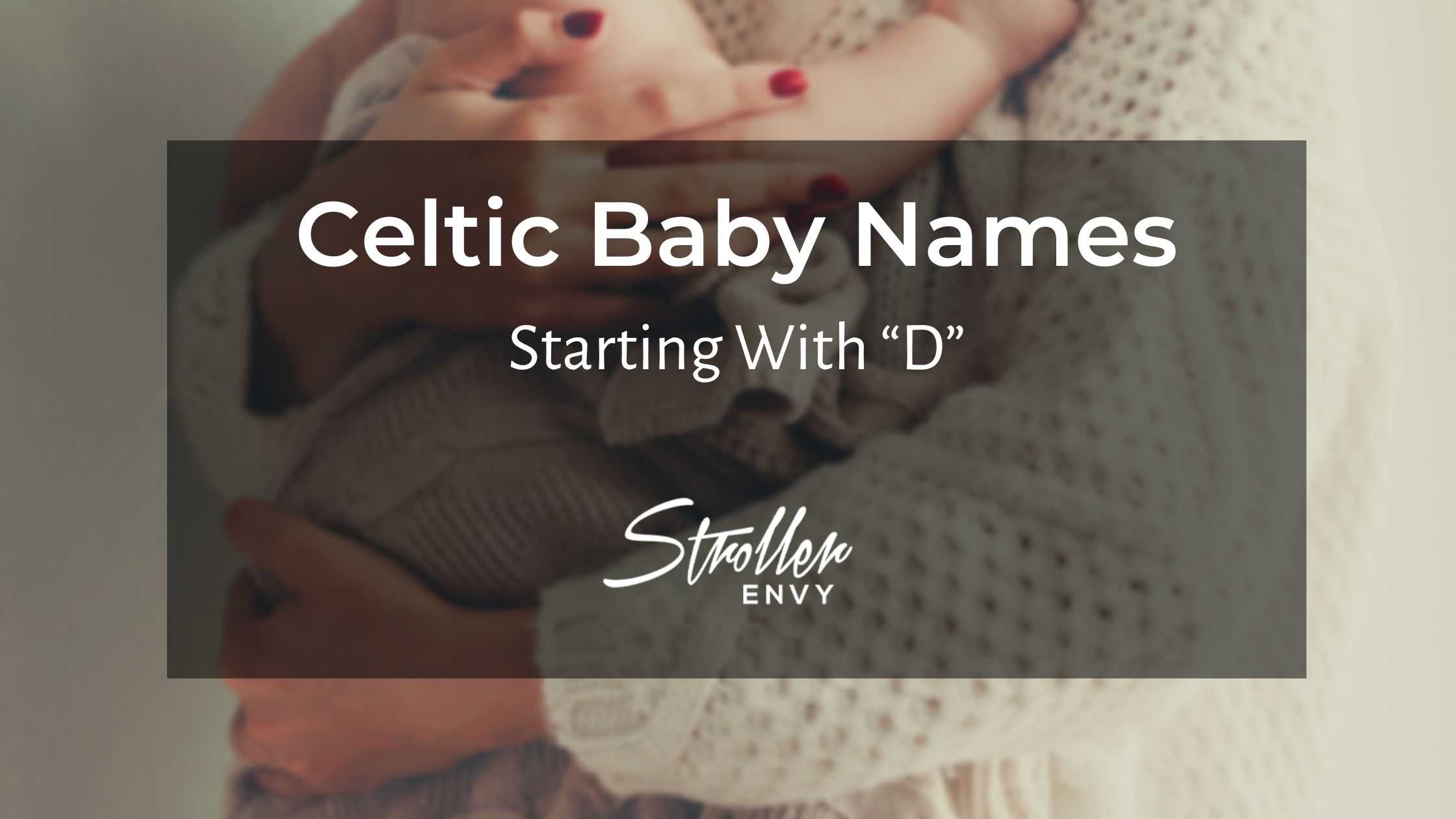 Celtic Baby Girl Names Starting with D