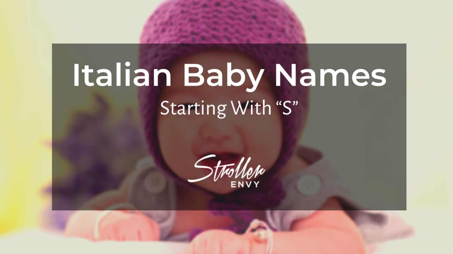 50-italian-baby-girl-names-starting-with-s-for-your-little-signorina