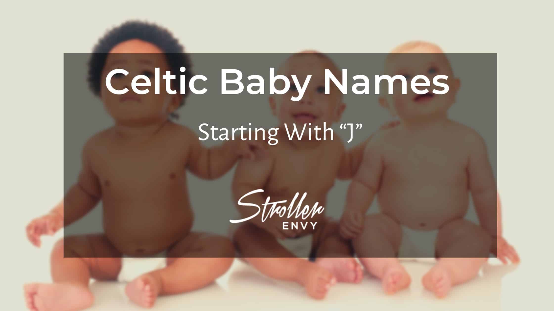 Celtic Baby Boy Names Starting with J