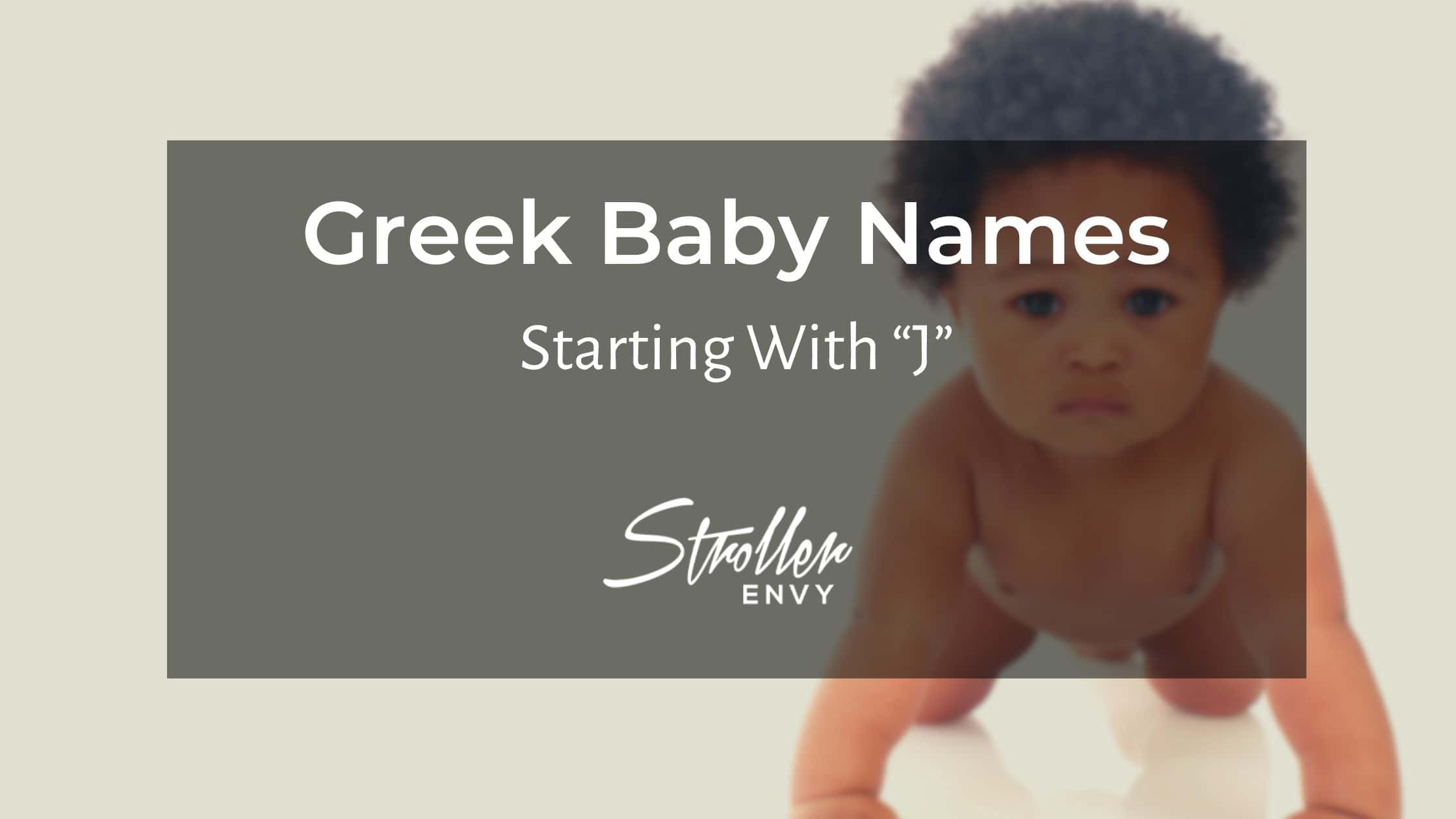Greek Baby Boy Names Starting with J