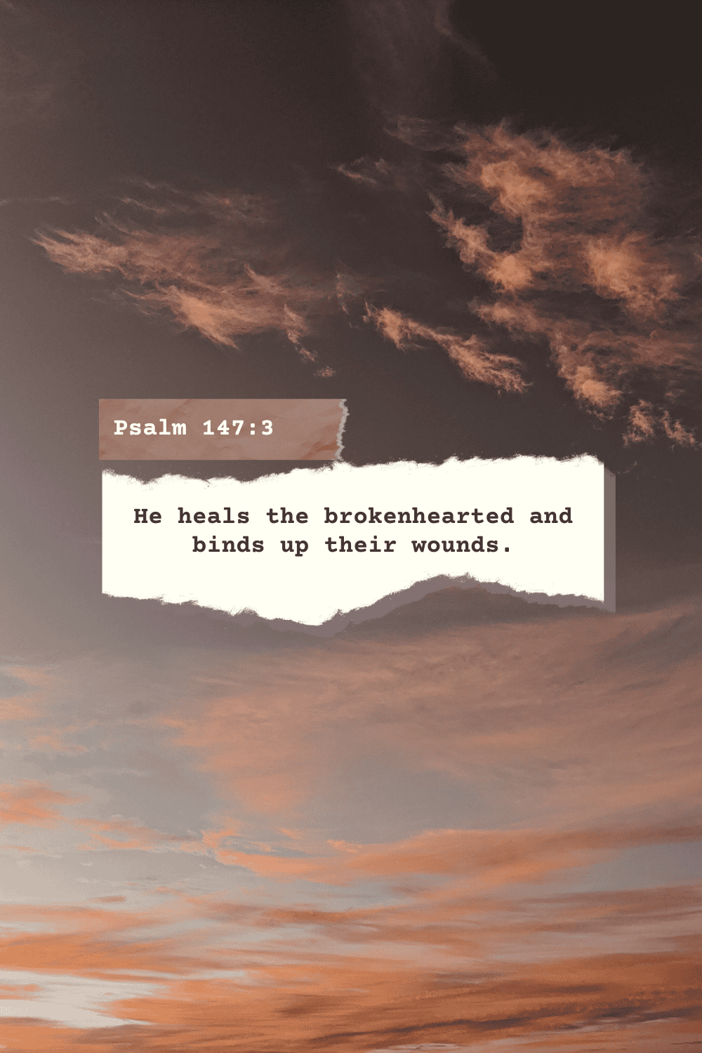 Scriptures for Broken Hearts: Finding Comfort in God's Word