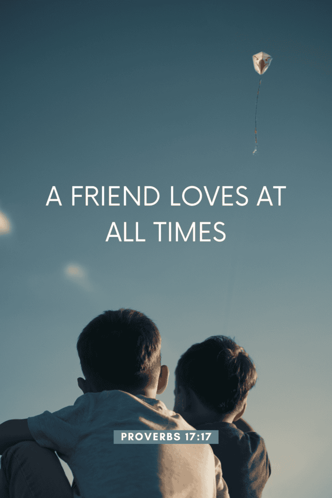 23 Heartwarming Scriptures to Share with Your Closest Friends 1