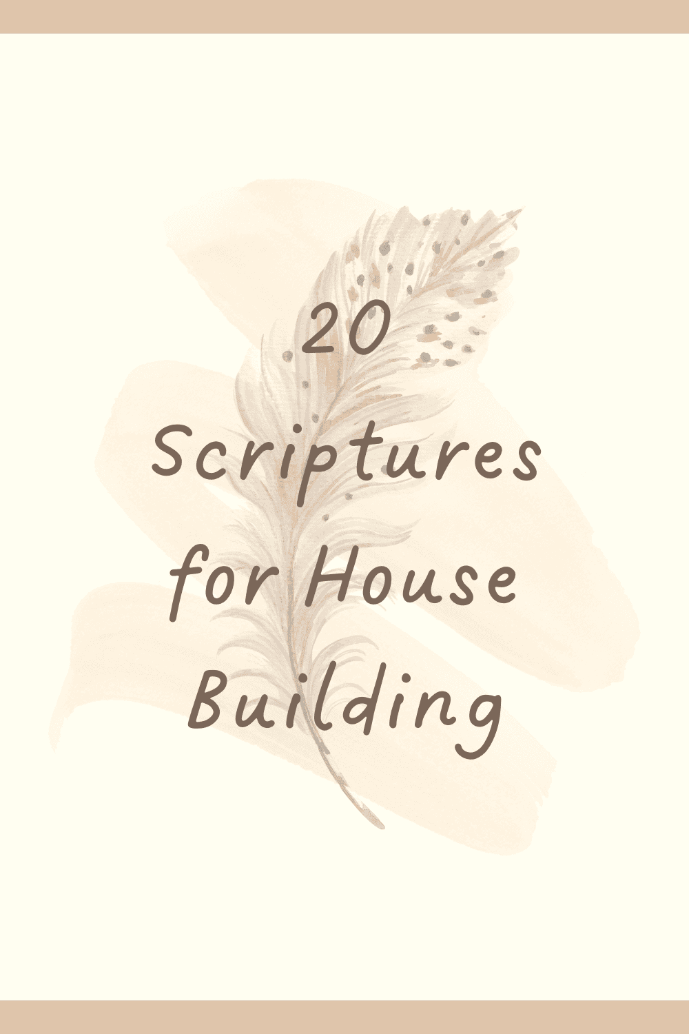 God's Blueprint: 20 Scriptures Perfect for Building Your Dream Home 9