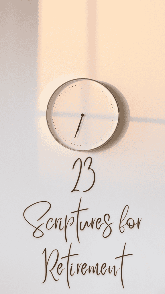 Bible Verses for a Meaningful Retirement