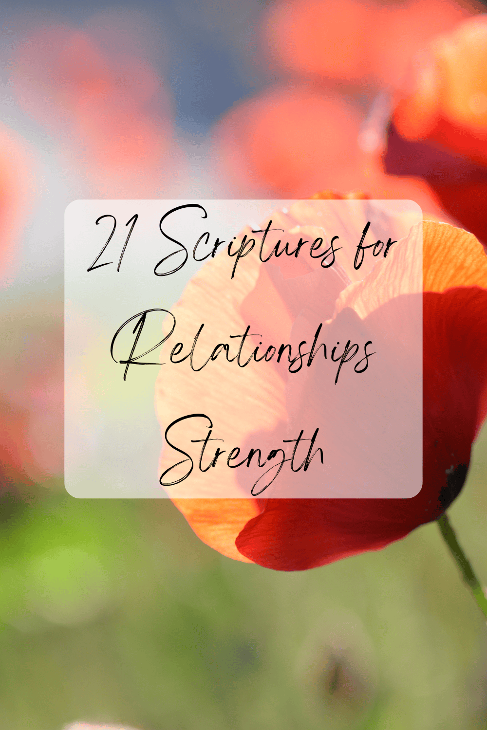 21 Bible Verses You Didn't Know Could Strengthen Your Relationships 4