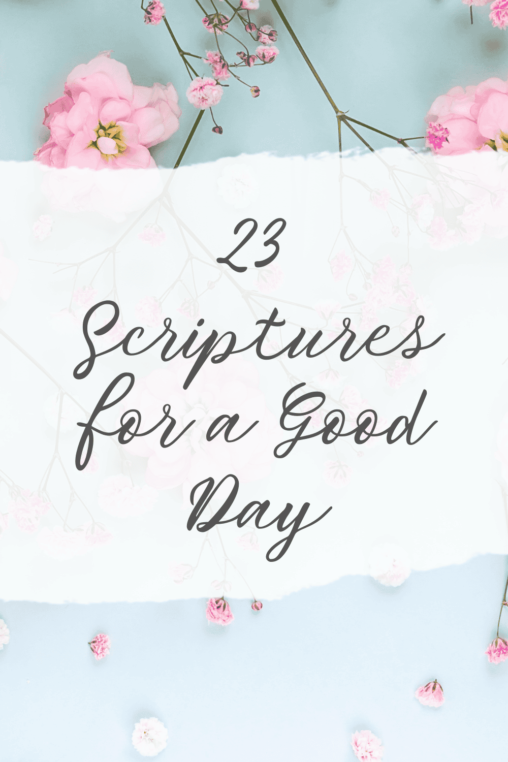 Transform Your Morning with These 23 Bible Verses 4