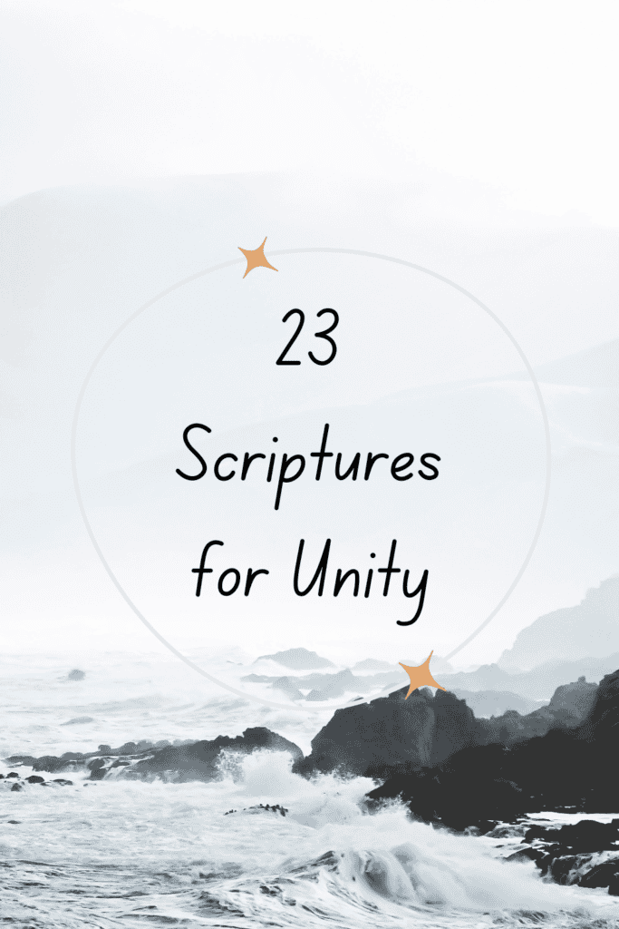 23 Inspiring Verses to Foster Unity in Your Home and Beyond