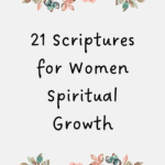 21 Empowering Bible Verses Every Christian Mom Needs for Spiritual Growth