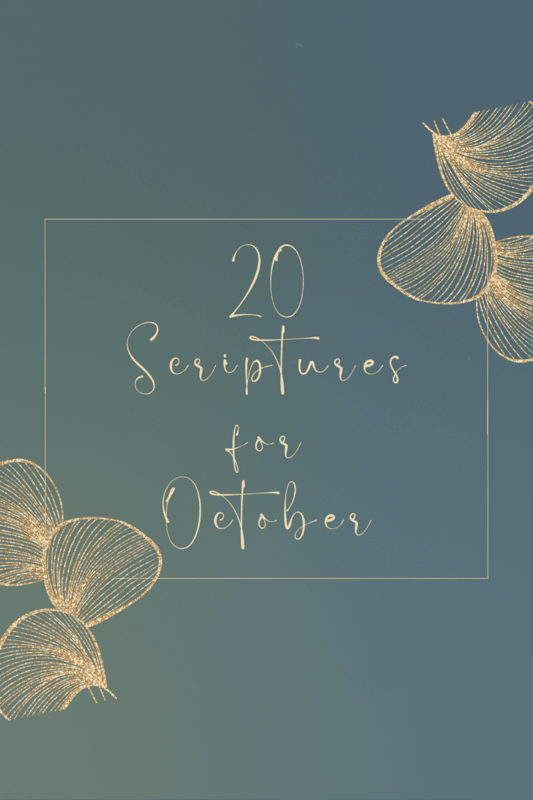 Uplifting Scriptures for October