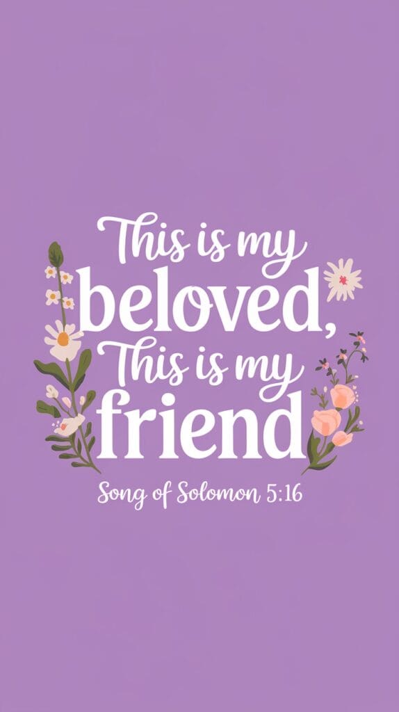 Scriptures About Love and Marriage 16