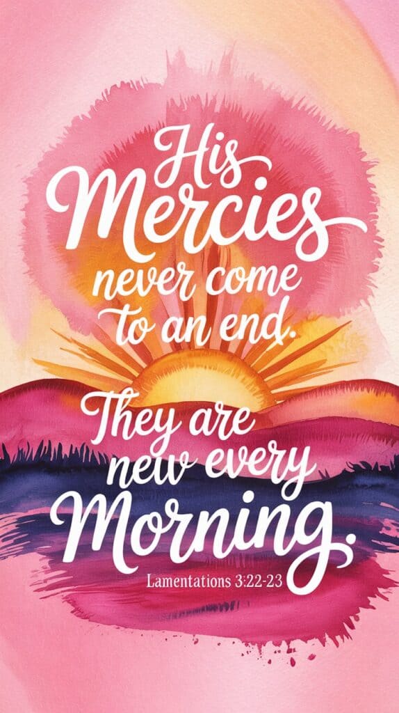 23 Bible Verses Every Christian Mom Needs for a Fresh Start 6