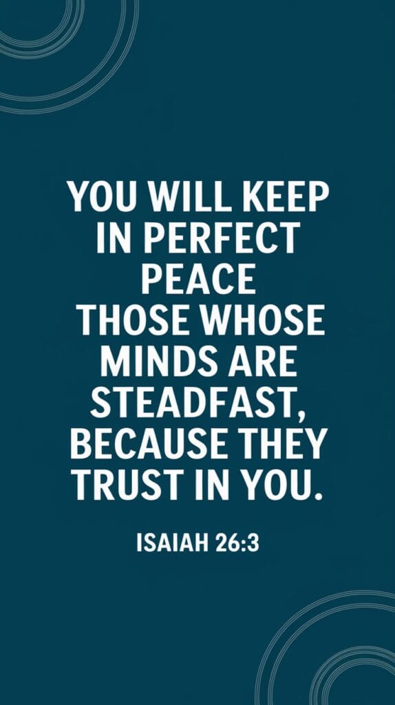 Bible Verses for Peace on Chaotic Days 8