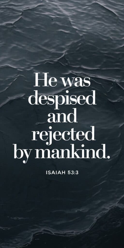 25 Bible Verses to Heal Your Heart from Rejection 3 25 Bible Verses to Heal Your Heart from Rejection 3