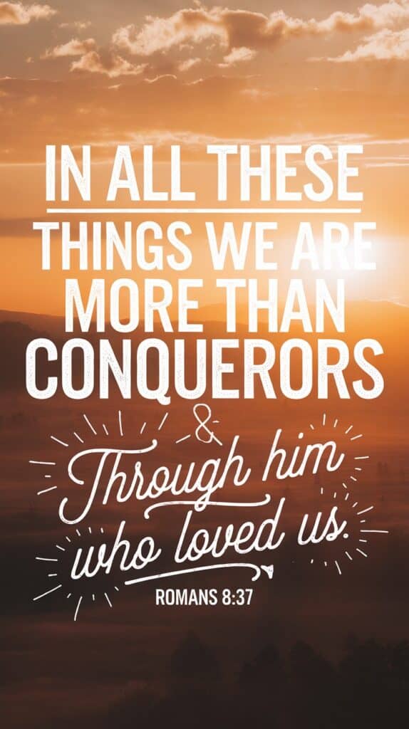 Feeling Overwhelmed? These 23 Scriptures for Warfare Will Strengthen Your Faith 19