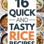 16 Easy Rice Recipes That Never Fail: Quick and Delicious Meals for Every Occasion