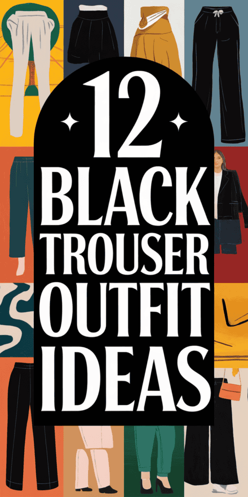 12 Black Trouser Outfit Ideas for Sleek and Sophisticated Style That Will Elevate Your Wardrobe! 1 12 Black Trouser Outfit Ideas for Sleek and Sophisticated Style That Will Elevate Your Wardrobe!