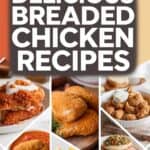 12 Simple Breaded Chicken Recipes to Satisfy Your Cravings!