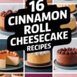 16 Cinnamon Roll Cheesecake Recipes That Will Make Your Taste Buds Dance