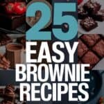 25 Easy Brownie Recipes Better Than Box Mix That Will Make You Drool