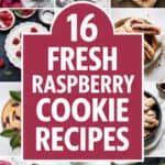 16 Fresh Raspberry Cookie Recipes That Will Make Your Taste Buds Dance