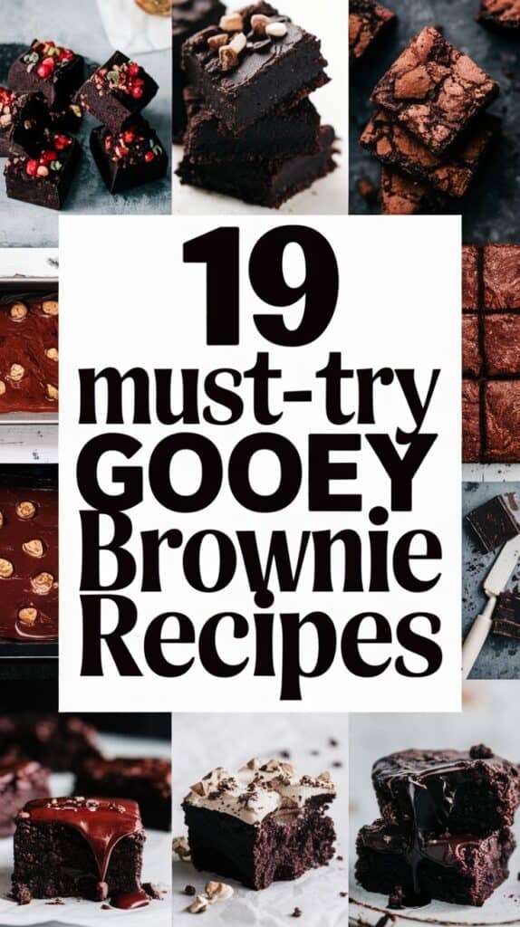 19 Gooey Brownie Recipes You’ll Dream About: Decadent Delights to Satisfy Your Sweet Tooth