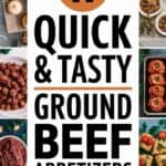 17 Ground Beef Appetizers That Fill Your Party Table with Irresistible Bites