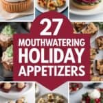 27 Holiday Appetizers Everyone Loves: Crowd-Pleasing Party Bites for Festive Gatherings