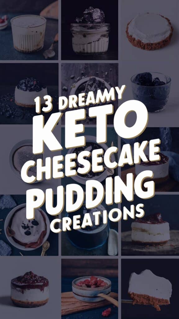 13 Keto Cheesecake Pudding Recipes That’ll Make You Forget You’re on a Diet