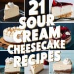 21 Sour Cream Cheesecake Recipes That Will Make Your Taste Buds Dance