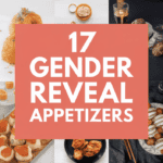 17 Gender Reveal Appetizers That Delight: Tasty Treats to Wow Your Guests